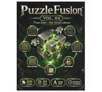 PuzzleFusion: Brain Games Collection Book 4: 100 Large Print Number & Logic Puzzles for Adults Featuring Sudoku, Math Challenges, Number Games, Pattern Tests & More