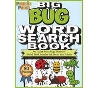 PuzzlePatch Big Bug Word Search Book: 80 Large Print Bug-Themed Word Find Puzzles for Teens and Adults