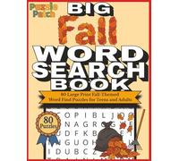 PuzzlePatch Big Fall Word Search Book: 80 Large Print Fall-Themed Word Find Puzzles for Teens and Adults
