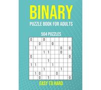 Puzzler Pro Pub Binary Puzzle Book for Adults - 504 Puzzles - Easy (Tascabile)