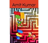 Puzzles for Cognitive Growth: Interesting and Informative Tasks to Promote Children's Mental Development