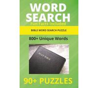 Puzzles for Smart Minds: Bible Word Search Puzzle for Adults: 800+ Inspirational Biblical Words & Names: 90+ Challenging Puzzles Inspired by Scripture ... Fun | Perfect for Bible Study & Sunday School