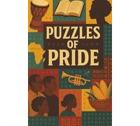 Puzzles of Pride: Black History & African Diaspora Word Search Puzzles for Adults and Teens - Celebrate Culture, Legacy, and Pride