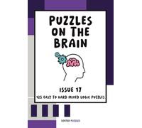 Puzzles on the Brain Magazine - Issue 17: Mixed Logic Puzzles and Sudoku Variants (August 2026)