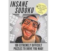 Puzzlestoria Insane Sudoku (Tascabile) Super Hard Sudoku Puzzle Books