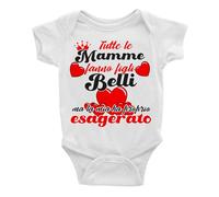 Puzzletee - Body Festa della Mamma Neonato - Cotone Naturale, Stampa Resistente - Tutina Bimbo Morbida e Traspirante - Idea Regalo Speciale - Bianco - (Figli belli, la mia ha proprio esagerato)