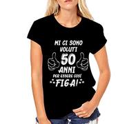 Puzzletee T-Shirt Compleanno Donna Maglietta 50° Compleanno Mi Ci Sono Voluti 50 Anni per Essere così Figa Idea Regalo
