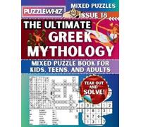 Puzzlewhiz Publ The Ultimate Greek Mythology Mixed Puzzle Book for K (Tascabile)