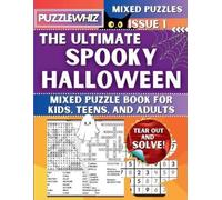 Puzzlewhiz Publ The Ultimate Spooky Halloween Mixed Puzzle Book for (Tascabile)