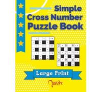 Puzzre Simple Cross Number Puzzle Book Large Print (Tascabile)