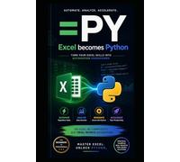 =PY - Excel Become Python: Turn your excel skills into automation superpowers
