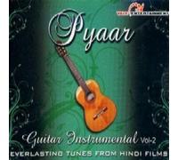 Pyaar -Guitar Instrumental Vol 2 -Eberlasting Tunes From Hindi Films