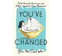 Pyae Moe Thet War You've Changed (Copertina rigida)