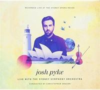 Pyke, Josh/ Sydney Symphony Orchestra - Live At The Sydney Opera House
