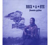Pyles, Jiamie - Rock A Bye