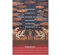 Pyong Gap Min Preserving Ethnicity Through Religion in America (Tascabile)