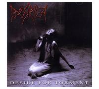 Pyorrhoea - Desire For Torment