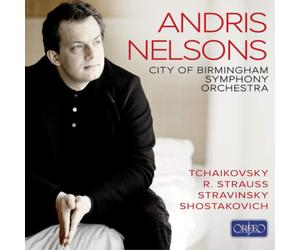Pyotr Il'yich Tcha Andris Nelsons: Tchaikovsky/R. Strauss/Stravinsky/Shost (CD)