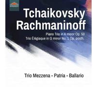 Pyotr Il'yich Tcha Tchaikovsky/Rachmaninoff: Piano Trio in a Minor, Op. 50/ (CD)