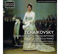Pyotr Il'yich Tchaiko Tchaikovsky: Opera and Song Transcriptions for Solo P (CD)