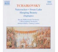 Pyotr Il'yich Tchaikovs Nutcracker - Swan Lake - Sleeping Beauty (Highlight (CD)