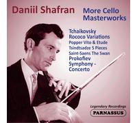 Pyotr Il'yich Tchaikovsky Daniil Shafran: More Cello Masterworks (CD) Album