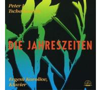 Pyotr Il'yich Tchaikovsky Die Jahreszeiten Op. 37 (Koroliov) (CD) Album