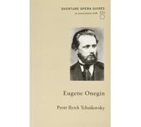 Pyotr Ilyich Tchaikovsky Eugene Onegin (Tascabile)