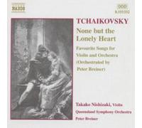 Pyotr Il'yich Tchaikovsky NONE BUT THE LONELY HEART (CD) Album