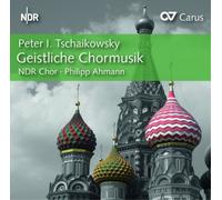 Pyotr Il'yich Tchaikovsky Peter I. Tschaikowsky: Geistliche Chormusik (CD) Album
