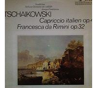 Pyotr Ilyich Tchaikovsky - Pyotr Ilyich Tchaikovsky - Capriccio Italien Op. 45 & Francesca Da Rimini Op. 32 - ETERNA - 8 26 237, ??????? - ? 02017-18, ??????? - C 01987-8