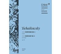 Pyotr Ilyich Tchaikovsky-Symphonie Nr. 5 e-moll op. 64-Score