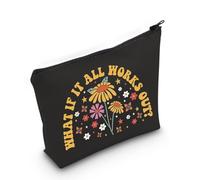 PYOUL Borsa per il trucco con citazione motivazionale What If It All Works Out, regalo per sensibilizzazione alla salute mentale, idea regalo, All Works Out Bag EU