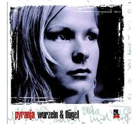 Pyranja - Wurzeln & Flügel