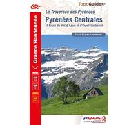 Pyrénées Centrales: La Traversée des Pyrénées: 1091