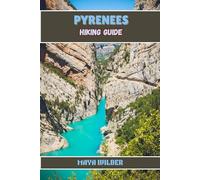 PYRENEES HIKING GUIDE