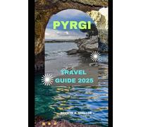 PYRGI TRAVEL GUIDE 2025