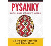 Pysanky / Easter Eggs of Eastern Europe (Tascabile) Hands-On Art History