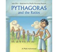 Pythagoras and the Ratios: A Math Adventure