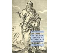 Pythagoras The Golden Verses of Pythagoras (Tascabile)