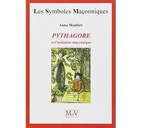 Pythagore et l'initiation maçonnique