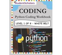 Python Coding Workbook - Level 1 of 8 - White Belt
