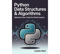 Python Data Structures & Algorithms: Optimize Your Code for Performance