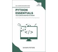 Python Essentials You Always Wanted to Know