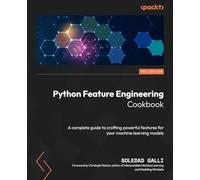 Soledad Galli Python Feature Engineering Cookbook (Tascabile)
