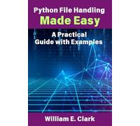 Python File Handling Made Easy: A Practical Guide with Examples