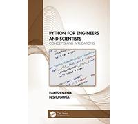 Python for Engineers and Scientists: Concepts and Applications