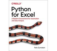 Python for Excel: A Modern Environment for Automation and Data Analysis