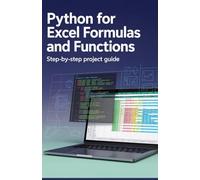 Python for Excel Formulas and Functions: Step-by-Step Project Guide