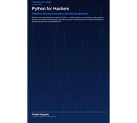Python for Hackers: Offensive Security Automation and Tool Development